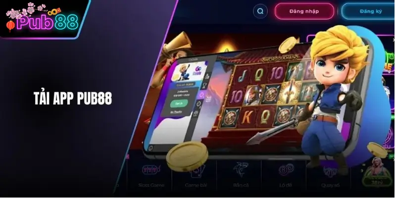 Lý do người chơi nên tải app Pub88