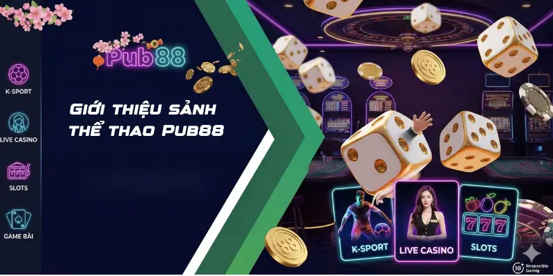 Giới thiệu thể thao Pub88 đẳng cấp